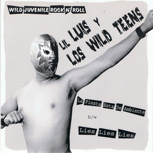 Lil Luis Y Los Wild Teens – Wild Juvenile Rock N' Roll - 7" - 2004 - Thousands Records – 1000EP-008 - Como Nuevo / Like New (M-/M)