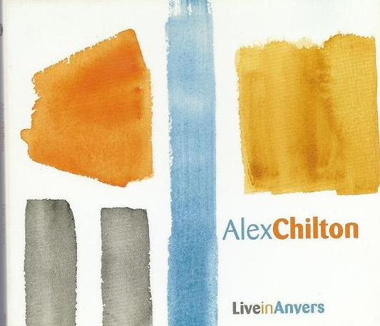 Alex Chilton ‎– Live In Anvers - CD