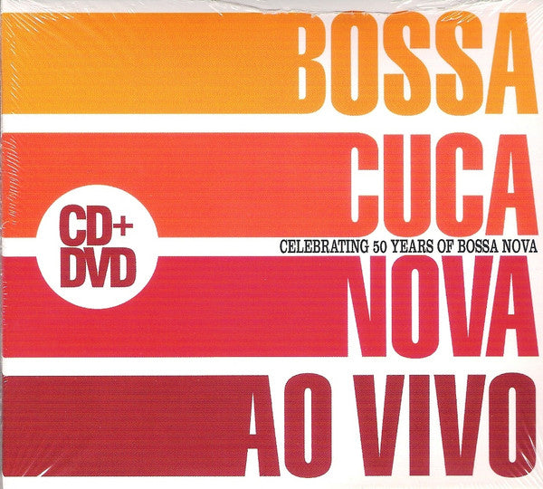 Bossacucanova – Ao Vivo - CD+DVD - Digipak - 2009 - Crammed Discs – ZIR 32