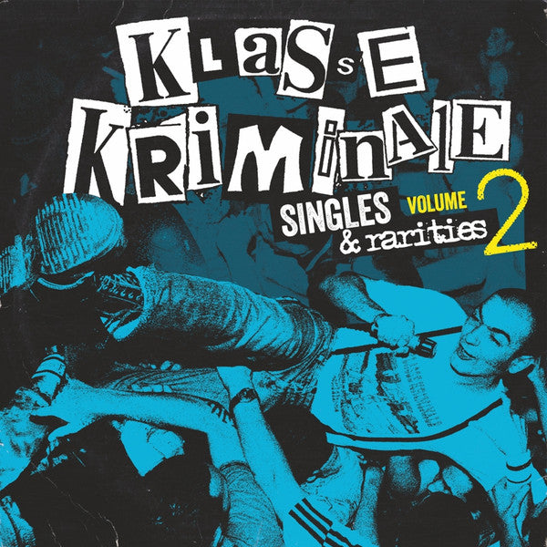 Klasse Kriminale - Singles & Rarities Vol.2 (12", Comp)