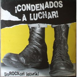 Condenados A Luchar - LP