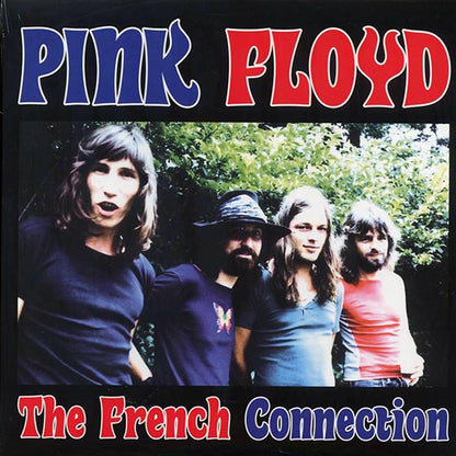 Pink Floyd - The French Connection: Live At Palais De Sports, Poiters, France, November 29, 1972 - LP