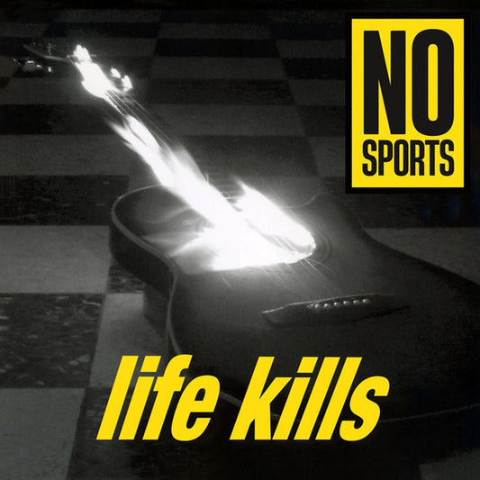 No Sports - Life Kills (LP, Album, RE)