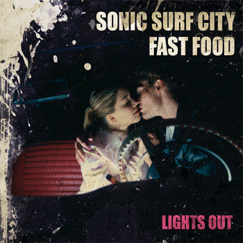 Sonic Surf City / Fast Food - Lights Out (CD)