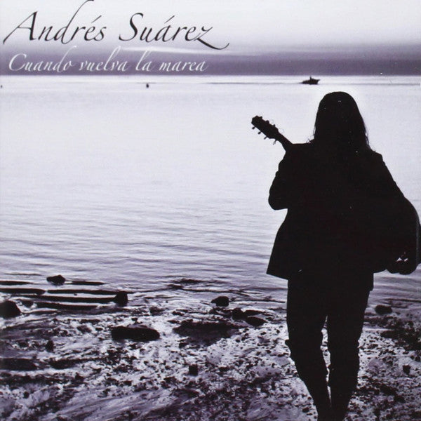 Andrés Suárez ‎– Cuando Vuelva la Marea - CD - NUEVO - PRECINTADO / NEW – SEALED.