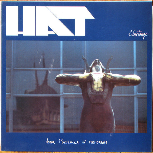 Hat  – Libertango - Astor Piazzolla In Memoriam - LP - With Insert / Incluye Insert - 1989 - Iz ‎– IZ-365 - Muy Buen Estado / Very Good Condition (VG+ / VG+)