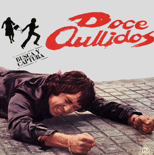 Doce Aullidos – Busca Y Captura - 7" - 2001 - Putojefe Records