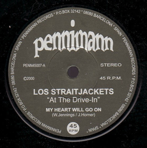 Los Straitjackets – My Heart Will Go On / Theme From Magnificent Seven - 7" - 2000 - Penniman Records – PENN45007 - Como Nuevo / Like New (M- / Generic)