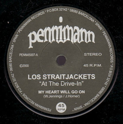 Los Straitjackets – My Heart Will Go On / Theme From Magnificent Seven - 7" - 2000 - Penniman Records – PENN45007 - Como Nuevo / Like New (M- / Generic)
