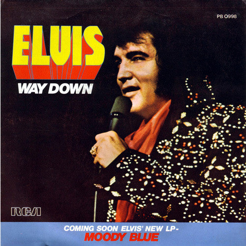 Elvis ‎– Way Down - 7" - French Edition - 1977 - RCA Victor ‎– PB 0998 - Vinilo Como Nuevo / Portada Muy Buen Estado (M-/VG+)