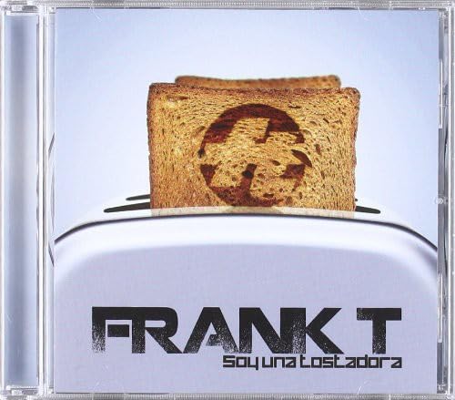 Frank T – Soy Una Tostadora - CD - 2010 - Zona Bruta – ZB078, Warner Music Spain – 5249843565