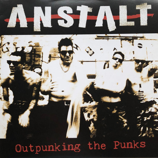 Anstalt – Outpunking The Punks - LP - ROJO / RED - 2015 - Farewell Records – FWR53 - Muy Buen Estado / Very Good Condition (M / VG+)