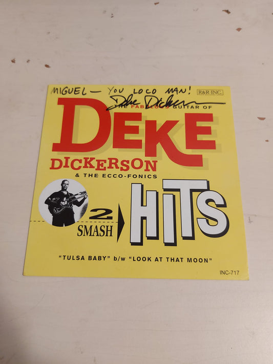 Deke Dickerson & The Ecco-Fonics – 2 Smash Hits - 7" - Signed & Dedicated / Firmado y Dedicado - 1998 - Rock & Roll Inc. ‎– R&R INC-717 - Como Nuevo / Like New (M-/M-)