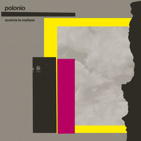 Polonio – Acaricia La Mañana - LP + 7" - 2016 - Geometrik – GR2137, ViNiLiSSSiMO – MR-SSS 37