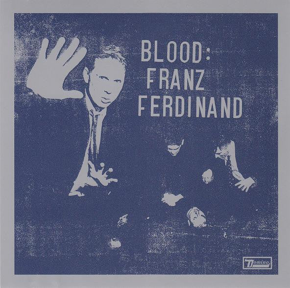 Franz Ferdinand – Blood: Franz Ferdinand - CD