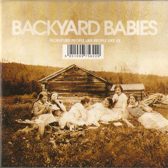 Backyard Babies – People Like People Like People Like Us - CD - 2006 - Century Media – 77562-2