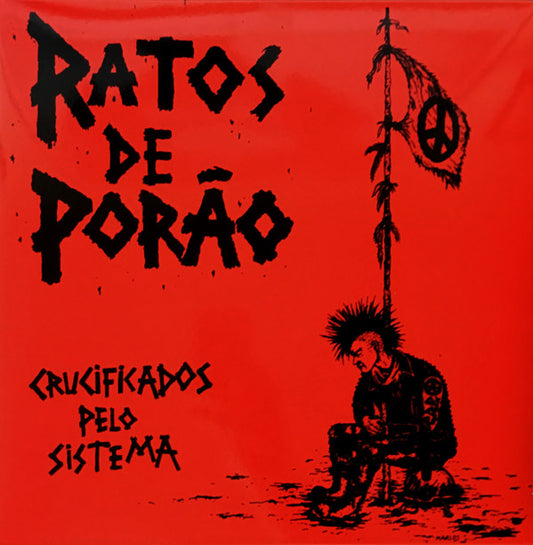 Ratos De Porao ‎– Crucificados Pelo Sistema - LP - 2008 - Beat Generation ‎– BEAT-26