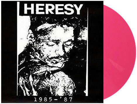 Heresy ‎– 1985 - '87 - LP - Rosa / Pink - 2016 - Boss Tuneage ‎– BTRSV001 - Vinilo Como Nuevo / Portada Muy Buen Estado (M-/VG+) - DISPONIBILIDAD INMEDIATA / IMMEDIATE AVAILABILITY.