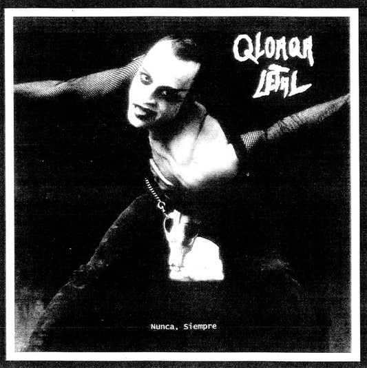 Qloaqa Letal - Nunca, Siempre (LP, Album, RE)