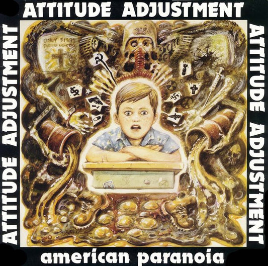 Attitude Adjustment – American Paranoia - LP - 1986 - Pusmort – PUSMORT 0012-11 - Muy Buen Estado / Very Good Condition (VG+ / VG+)
