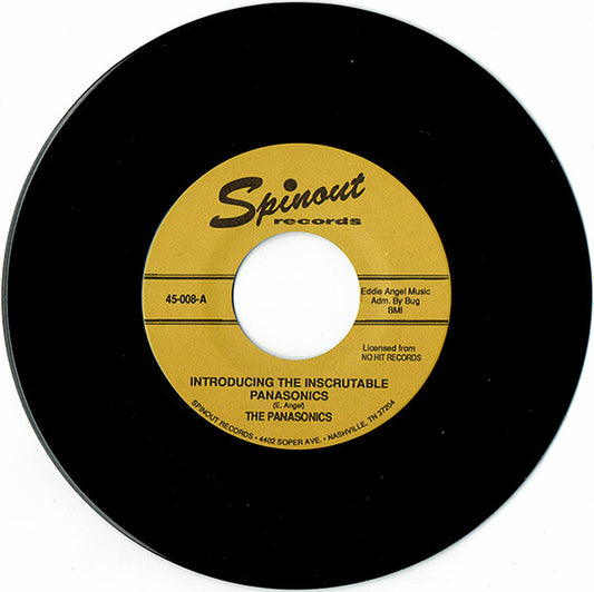 The Panasonics – Introducing The Inscrutable Panasonics / Panther - 7" - 1995 - Spinout Records – 45-008 - Como Nuevo / Like New (M- / Generic)