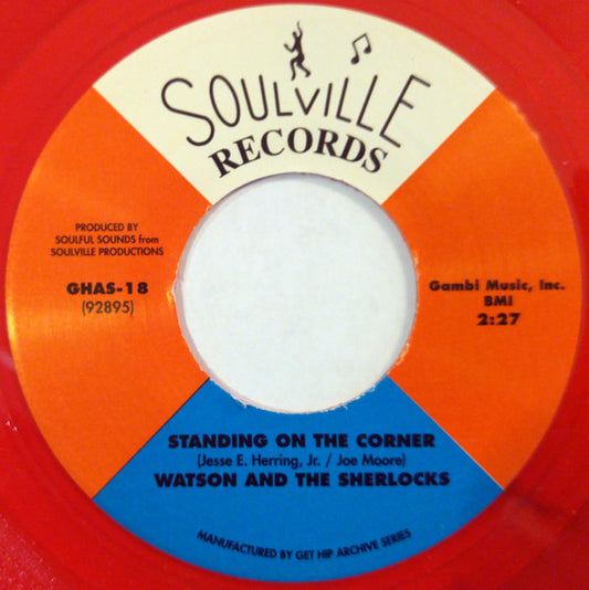 Watson And The Sherlocks ‎– Standing On The Corner / Funky Walk - 7" - Rojo / Red - 200 - Soulville Records ‎– GHAS-18 - Vinilo Como Nuevo / Portada Como Nueva (M-/M-)