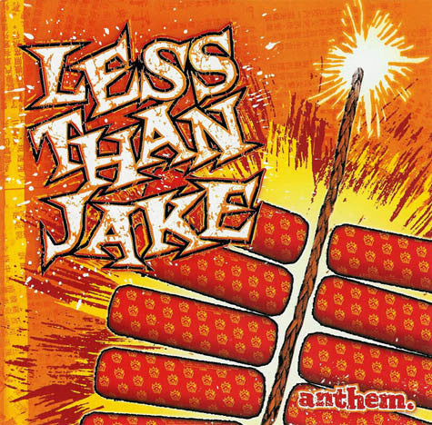 Less Than Jake ‎– Anthem - CD - Promo Copy Gold Letters Stamped on Front Cover - Sire ‎– 48459-2 - Muy Buen Estado / Very Good Condition (VG+ / VG+)