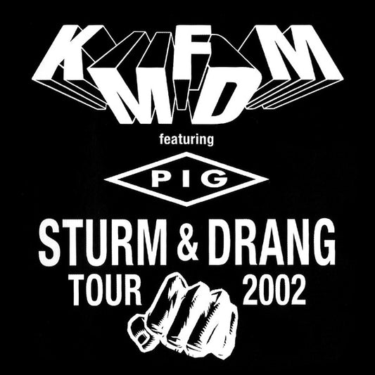 KMFDM Featuring Pig – Sturm & Drang Tour 2002 - CD - Muy Buen Estado / Very Good Condition (VG+/M-)