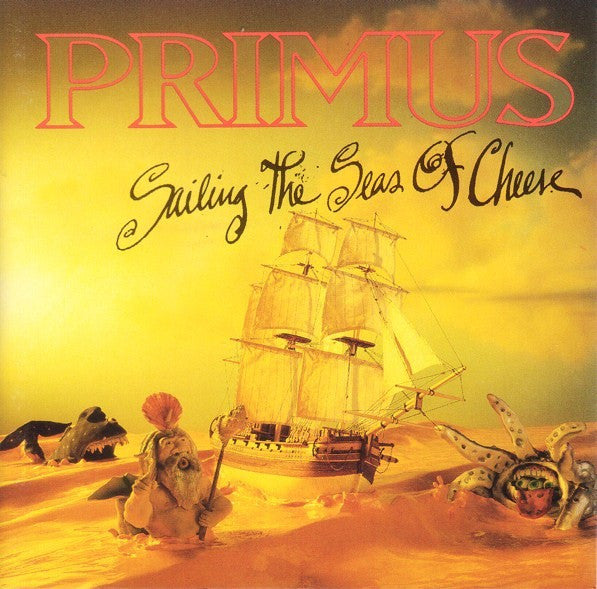 Primus – Sailing The Seas Of Cheese - CD