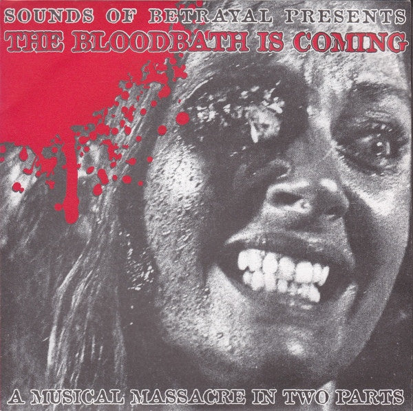 Various – The Bloodbath Is Coming - 2x7" - 2002 - Sounds Of Betrayal – SOUNDS OF BETRAYAL 12 - Vinilos Como Nuevos / Portada Como Nueva (M-/M-)