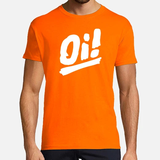 Oi! - Camiseta / T-Shirt