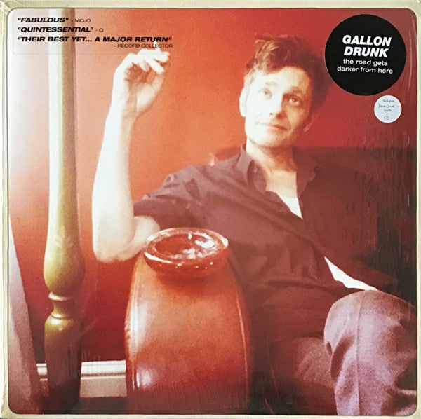 Gallon Drunk ‎– The Road Gets Darker From Here - LP - 2012 - Clouds Hill Recordings Ltd. ‎– CH035 - Como Nuevo / Like New (M-/M-)