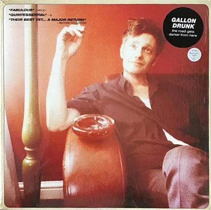 Gallon Drunk ‎– The Road Gets Darker From Here - LP - 2012 - Clouds Hill Recordings Ltd. ‎– CH035 - Como Nuevo / Like New (M-/M-)