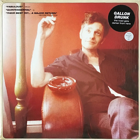 Gallon Drunk ‎– The Road Gets Darker From Here - LP - 2012 - Clouds Hill Recordings Ltd. ‎– CH035 - Como Nuevo / Like New (M-/M-)