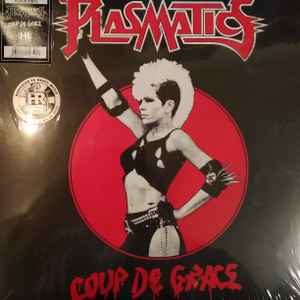 Plasmatics ‎– Coup De Grace - LP - 2024 - High Roller Records ‎– HRR 483