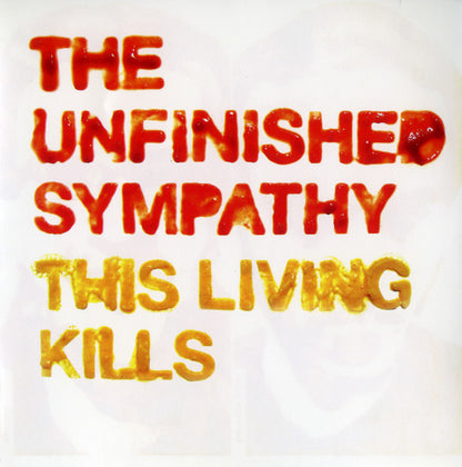 The Unfinished Sympathy – This Living Kills - CD - NUEVO - PRECINTADO / NEW – SEALED.