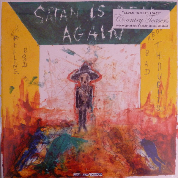 Country Teasers - Satan Is Real Again (Or: Feeling Good About Bad Thoughts) (LP, Album, RE, Gat)