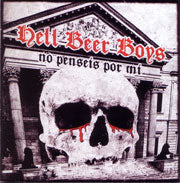 HELL BEER BOYS: No penseis por mi CD