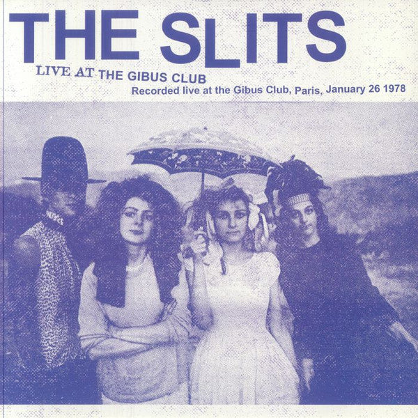 The Slits - Live At The Gibus Club (LP, Album)