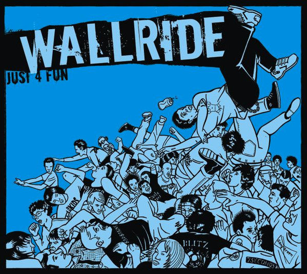 Wallride – Just 4 Fun - CD - Digipak - 2008 - Rumble Records – RR-32