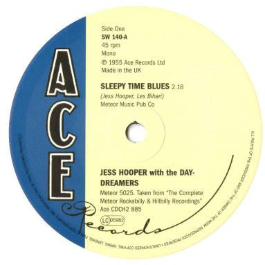 Jess Hooper & The Day-Dreamers – Sleepy Time Blues / All Messed Up - 7" - 2003 - Ace – SW 140 - Como Nuevo / Like New (M- / Generic)
