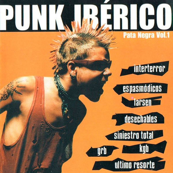 V/A: PUNK IBERICO: Pata Negra Vol. 1 CD