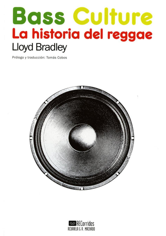 Bass Culture: La Historia Del Reggae - Libro / Book - Muy Buen Estado (VG+)