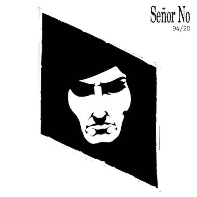 SEÑOR NO - 94/20 - LP - BANG! -LP141