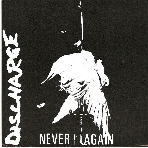 Discharge – Never Again - 7" - 2011 - Havoc Records – HC7054