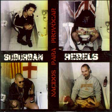 SUBURBAN REBELS Nacidos para provocar CD