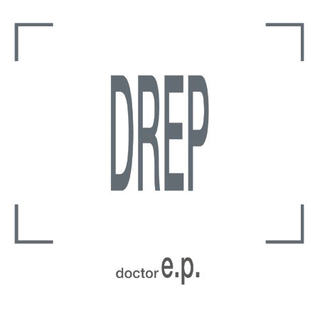 Drep – Doctor E.P. - CD-EP - 2001 - Alternate – Alter 1601