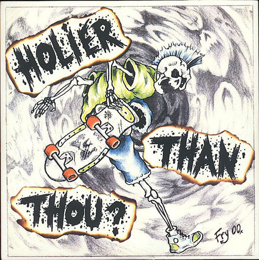 Holier Than Thou? – Holier Than Thou? - 7" - 2001 - Six Weeks – SW 43 - Como Nuevo / Like New (M- / M-)