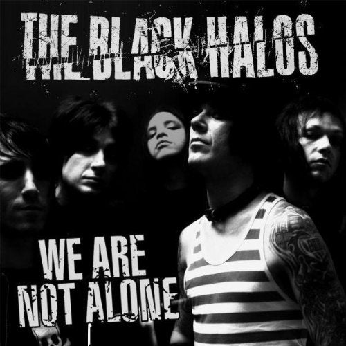 The Black Halos – We Are Not Alone - CD - Digipak - 2008 - "I Used To Fuck People Like You In Prison" Records – Prison 153-2 - CD Como Nuevo (M-) / Portada Como Nueva (M-)