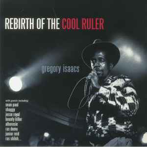 Gregory Isaacs - Rebirth Of The Cool Ruler (LP, Album)